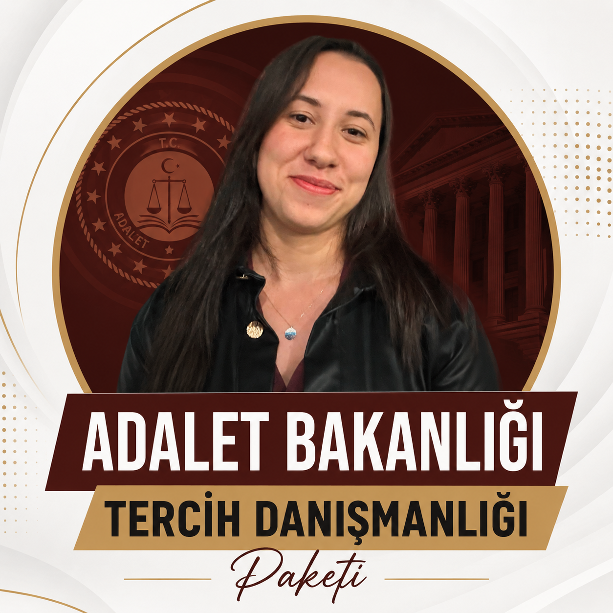 Adalet Bakanlığı Tercih Danışmanlığı Paketi